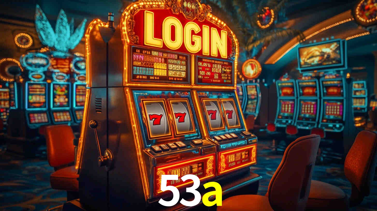 Ofertas Imperdíveis na 53a: Promoções e Bônus Que Valem a Pena